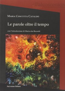 le parole oltre il tempo